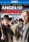 Angel and the Bad Man (2009)