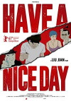 Have a Nice Day (2017)