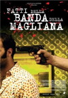 Fatti della banda della Magliana (2005)