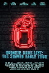 Drinkin' Bros Live: The Shaved Eagle Tour (2017)