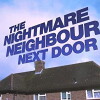 The Nightmare Neighbour Next Door (2014)