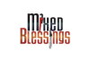 Mixed Blessings (2007)