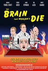 The Brain That Wouldn't Die (2018)