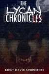 The Lycan Chronicles: Hunter's Arrive (2017)