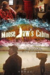 Moose Jaws Cabin (2015)