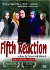 The Fifth Reaction (2003)