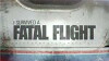 I Survived a Fatal Flight (2013)