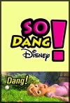 So Dang Disney! (2017)