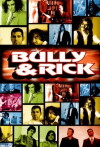 Bully & Rick (2004)