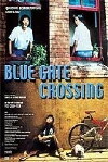 Blue Gate Crossing (2002)