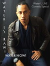 Water L's Raw! Water Now! (2016)