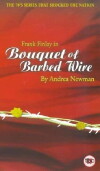Bouquet of Barbed Wire (1976)