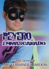 El Peyero Enmascarado (2013)