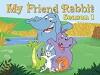 My Friend Rabbit (2007)