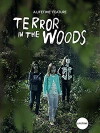 Terror in the Woods (2018)