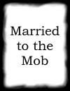 Married to the Mob (1989)