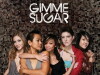 Gimme Sugar (2008)
