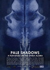 Alcina Pale Shadows (2014)