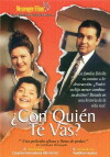 ¿Con Quién Te Vas? (1996)