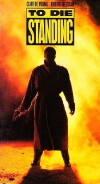 To Die Standing (1991)
