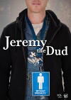 Jeremy the Dud (2017)