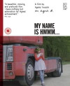 Je m'appelle Hmmm... (2013)