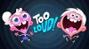 Too Loud (2017)