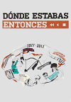 ¿Dónde estabas entonces? (2017)