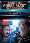 Amber Alert: Terror on the Highway (2008)
