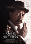 El hombre que quiso ser Segundo (2015)