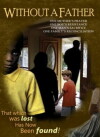 Without a Father (2010)
