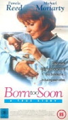 Born Too Soon (1993)