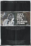 Izzy Gets the Fuck Across Town (2017)