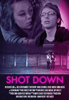 Shot Down (2011)