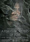 A Few Cubic Meters of Love (2014)