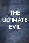 The Ultimate Evil (2015)