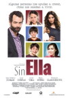 Sin ella (2010)