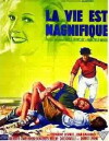 La vie est magnifique (1940)