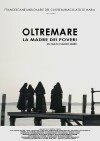 Oltremare, La Madre Dei Poveri (2016)
