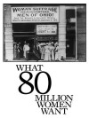 Eighty Million Women Want - ? (1913)