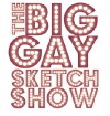 The Big Gay Sketch Show (2006)