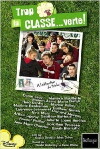 Trop la Classe Verte! (2010)
