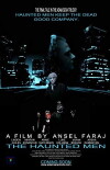 The Haunted Men (2013)