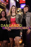 Dançando na Broadway (2011)