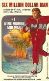 The Six Million Dollar Man: Wine, Women and War (1973)