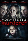 Mommy's Little Girl (2016)