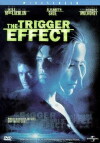 The Trigger Effect (1996)