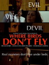 Where Birds Don't Fly (2017)