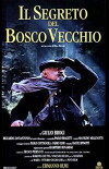 Il segreto del bosco vecchio (1993)