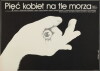Piec kobiet na tle morza (1987)